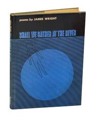 Shall We Gather At The River