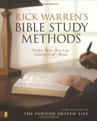 image of Rick Warren's Bible Study Methods: Twelve Ways You Can Unlock God's Word