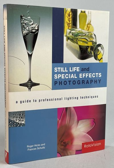 Still Life and Special Effects Photography. A…