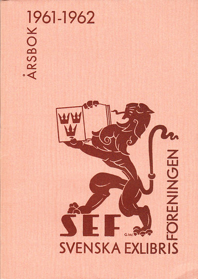 Svenska Exlibrisföreningens Årsbok 1961-1962…