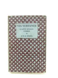Via Vertendi: A Latin Unseen Course