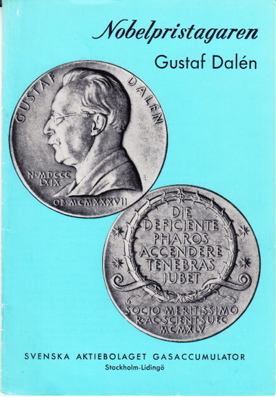 Nobelpristagaren Gustaf Dalén. Illustrerad.…
