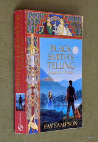 Black Smith's Telling (Daughter of Tintagel, Book 3)