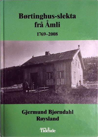 Børtinghus-sleka frå Åmli 1769 - 2008