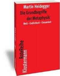 image of Die Grundbegriffe Der Metaphysik: Welt - Endlichkeit - Einsamkeit (Klostermann Rotereihe) (German Edition)