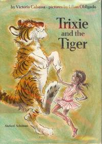 TRIXIE AND THE TIGER