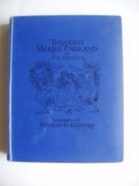 image of Through Merrie England - The Pageantry and Pastimes of the Village and the Town