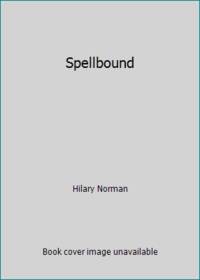 Spellbound by Hilary Norman - Paperback - 1994 - from ThriftBooks (SKU: G0451404580I3N00)