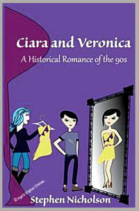 cover of Ciara and Veronica: A Historical Romance of the 90s