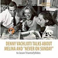 image of Denny Vachlioti talks about Melina and