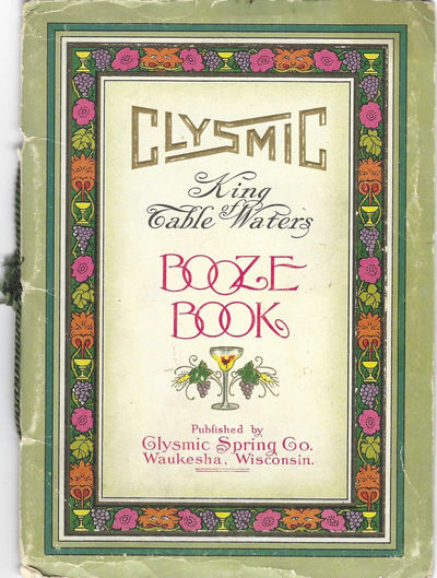 Clysmic King of Table Waters, Booze Book