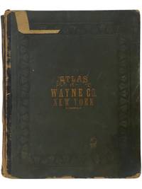 Atlas of Wayne Co. [County] New York. From Actual Surveys and Official Records