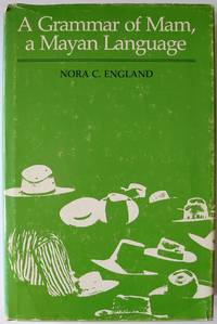 A Grammar of Mam, a Mayan Language