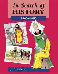 In Search of History: 1066-1485