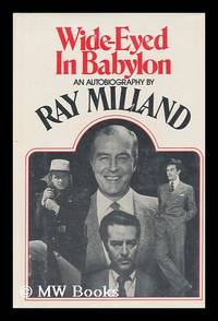 image of Wide-Eyed in Babylon; an Autobiography