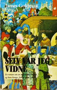 Selv var jeg vidne
