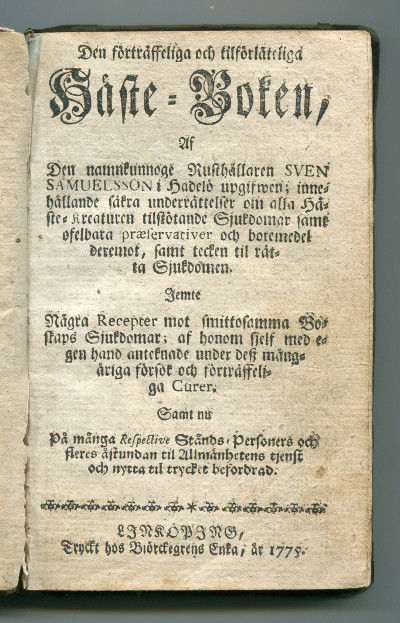 Den förträffeliga och tilförlåteliga häste-boken,…