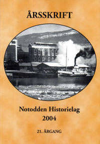 Notodden Historielag. Årsskrift  21. årgang -…