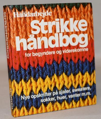 Strikkehåndbog for begyndere og viderekomne.