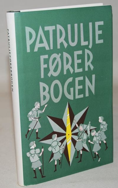 Patruljeførerbogen. KFUK-spejderne i Danmark.