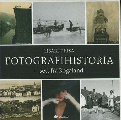 Fotografihistoria- sett frå Rogaland.