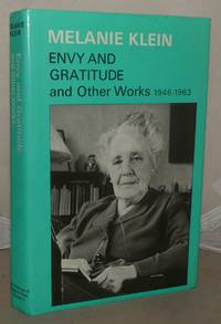 Envy and Gratitude and Other Works 1946-1963 (The International Psycho-Analytical Library 104) by Melanie Klein - Hardcover - 1975 - from Besleys Books (SKU: AN11WHGRN2D)