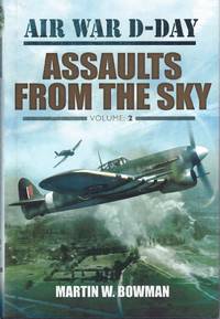 Air War D-Day Volume Two: Assaults From the Sky