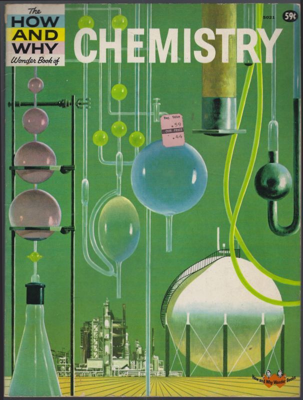 HOW AND WHY WONDER BOOK OF CHEMISTRY
