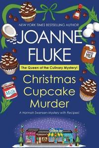 Christmas Cupcake Murder: A Festive & Delicious Christmas Cozy Mystery (A Hannah Swensen...