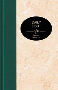 Daily Light (Essential Christian Library Series) Bagster, Samuel by Bagster, Samuel - 1999-04-01