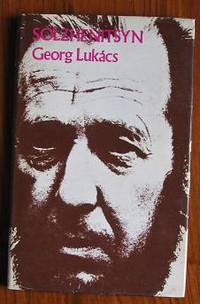 Solzhenitsyn by Georg Lukacs - Hardcover - 1969 - from C L Hawley (SKU: 9540)