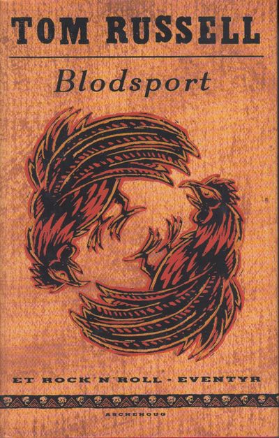 Blodsport. Oversatt av Terje Thorsen.