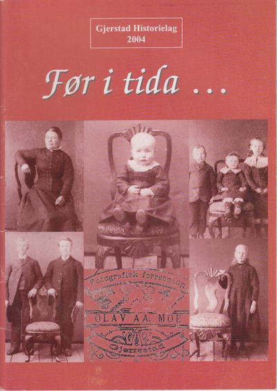 Før i tida... Gjerstad Historielag. Årsskrift…