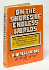 On the Shores of Endless Worlds; The Search for Cosmic Life