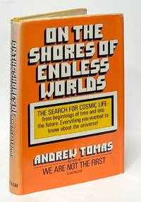 On the Shores of Endless Worlds; The Search for Cosmic Life