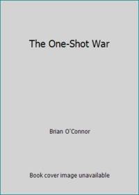The One-Shot War