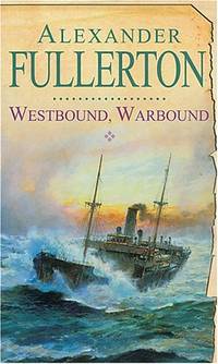 Westbound, Warbound