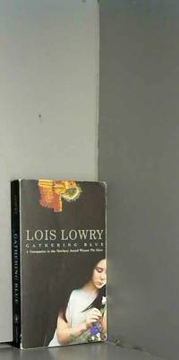 Gathering Blue by Lois Lowry - 2002