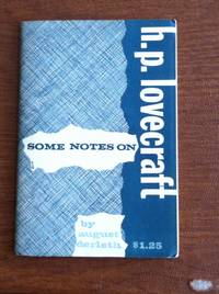 Some Notes on H. P. Lovecraft