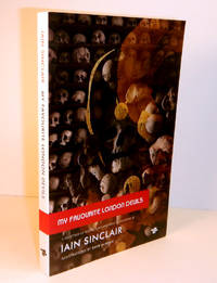 image of MY FAVOURITE LONDON DEVILS. A Gazatteer of Books, Lives and Brief Encounters. Illustrated by Dave McKean.