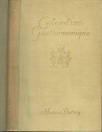 Calendrier Gastronomique - Histoires de Cuisine by Dutrey. Marius - 1938