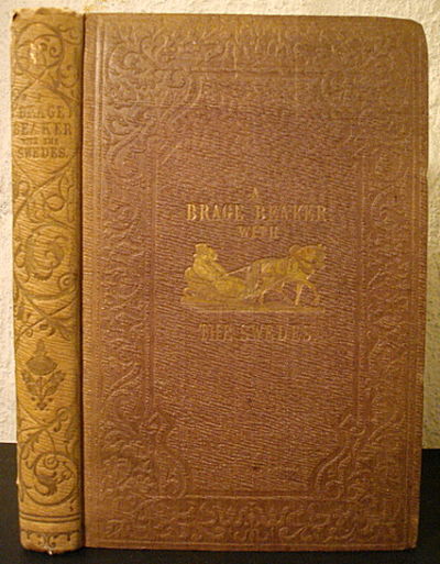 A Brage-Beaker with the Swedes: or, Notes from…