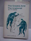 The Greeks and the Irrational