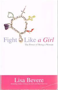 Fight Like a Girl The Power of Being a Woman