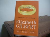 image of Committed: A Skeptic Makes Peace with Marriage