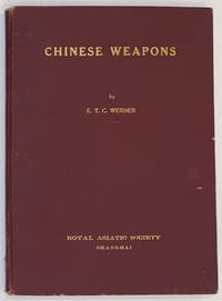 Chinese weapons by Werner, E. T. C - 1932