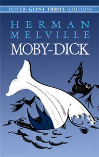 Moby-Dick (Dover Giant Thrift Editions) by Melville, Herman - 2003-08-29