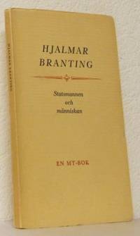 Hjalmar Branting. Statsmannen och människan.…