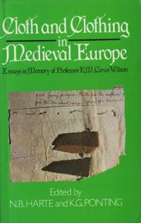 Cloth and clothing in Medieval Europe. Essays in…