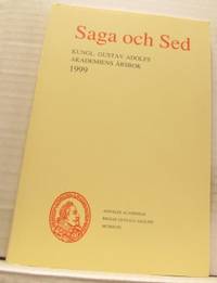 Saga och Sed. Kungl. Gustav Adolfs Akademiens…